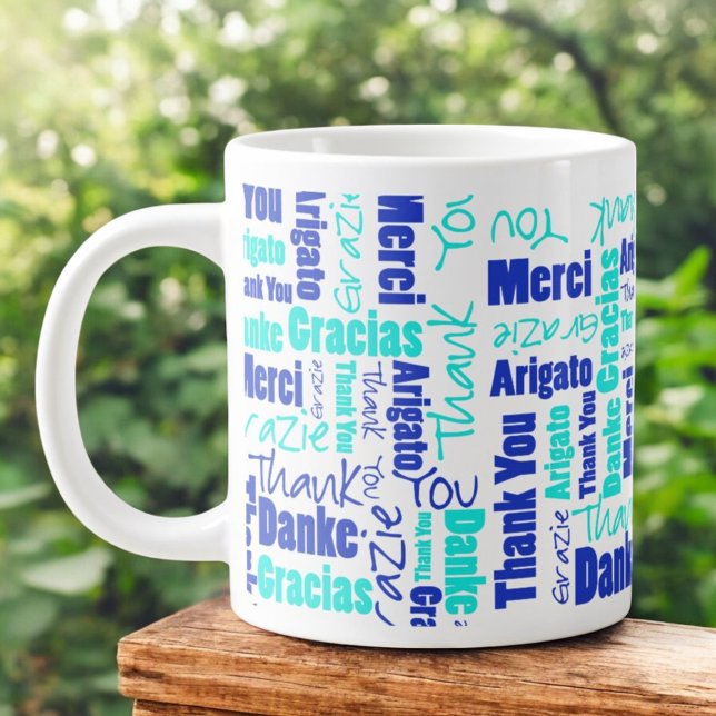 Blue Turquoise Multilingual Danke Typografy Jumbo-Tasse (multilingual thank you word cloud encircles the 20 ounce jumbo ceramic mug)