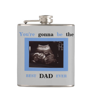 Blue Ultrasound Foto You"re Gonna be Best Vater Flachmann