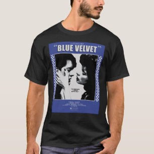 Blue Velvet Movie Poster Classic T - Shirt