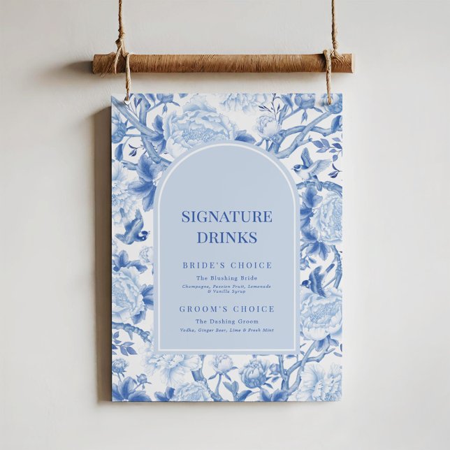 Blue White Chinoiserie Wedding Signature Drinks Poster (Von Creator hochgeladen)