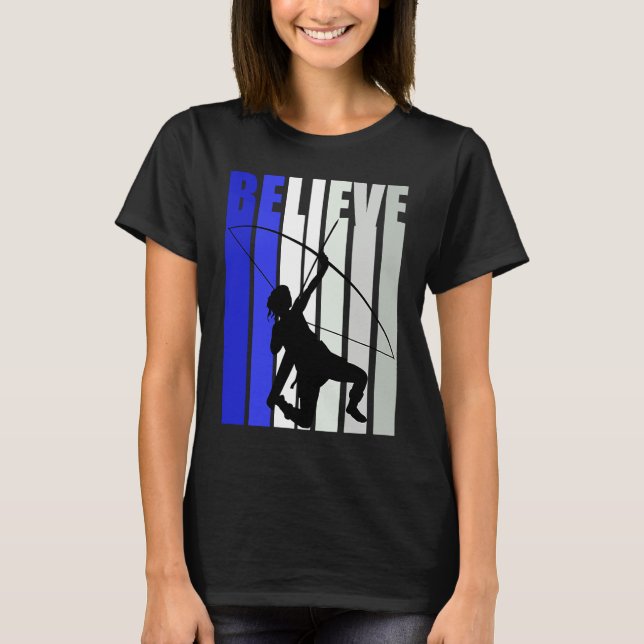 Blue Womens Believe Archery Inspirational Archer G T-Shirt (Vorderseite)