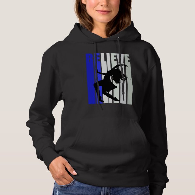 Blue Womens Believe Dance Inspirational Dancer Gir Hoodie (Vorderseite)