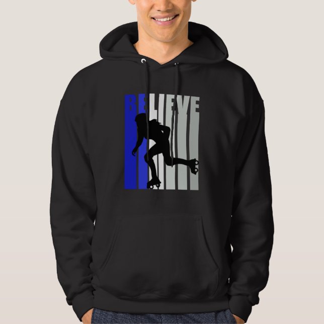 Blue Womens Believe Roller Skating Inspirational S Hoodie (Vorderseite)