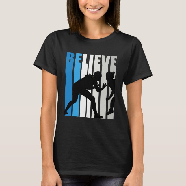 Blue Womens Believe Wrestling Motivational Retro G T-Shirt (Vorderseite)