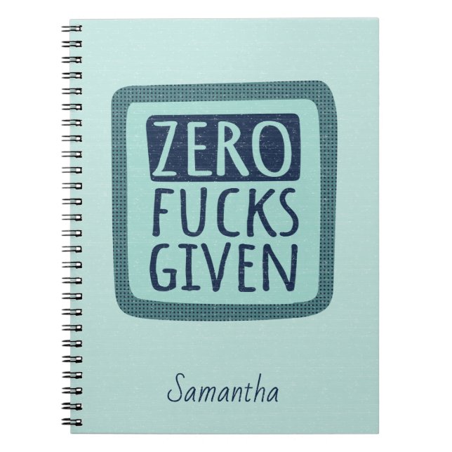Blue Zero F*s schenkte Spiral-Notebook Notizblock (Vorderseite)