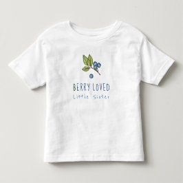Blueberry Berry Loved Little Sister Kleinkind T-shirt