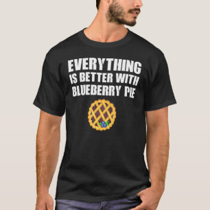 Blueberry Pie Apparel Phantastisch Pies Design T-Shirt