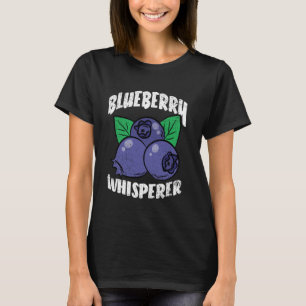 Blueberry Whisperer Gardens Obstbau Bauer T-Shirt