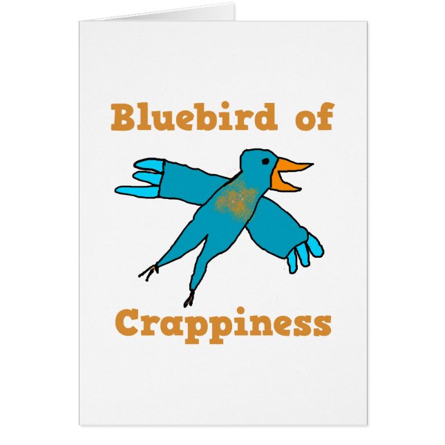 Bluebird of Crappiness (Vorne)