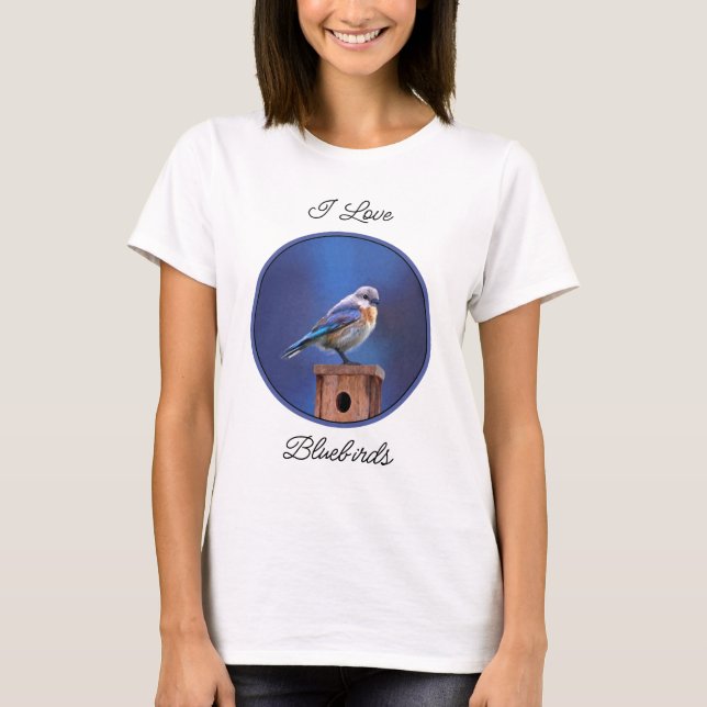 Bluebird (weibliche Malerei) - Original Bird Art T-Shirt (Vorderseite)