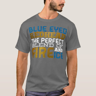 Blueeyedredhead-Perfektionierung T-Shirt
