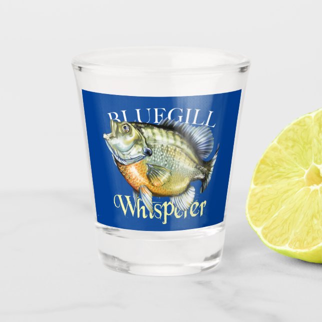 Bluegill Whisperer Schnapsglas (Vorderseite)