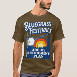 Bluegrass-Festivals Mein Rentenplan! Lustige Banjo T-Shirt