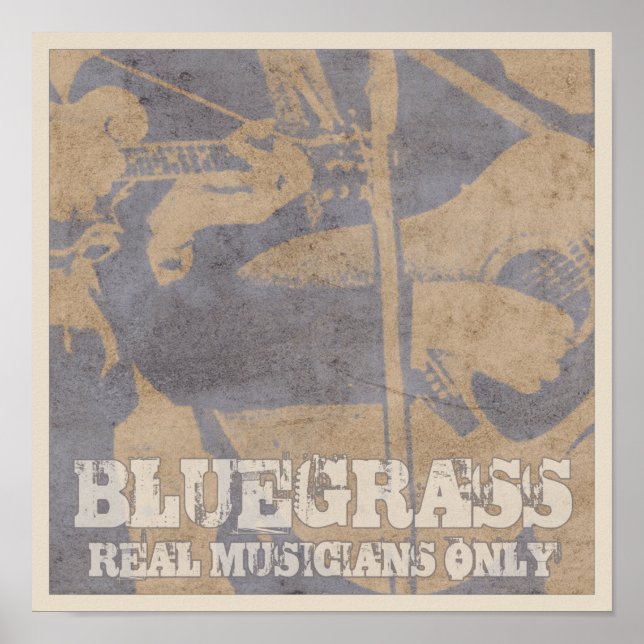 Bluegrass Music Real Musicians nur gestört Poster (Vorne)