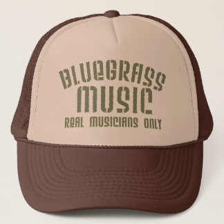 Bluegrass Music Real Musicians Only Old Time Text Truckerkappe