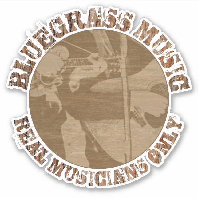 Bluegrass Music Real Musicians Only Wood Players Aufkleber (Vorderseite)