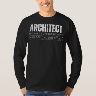 Blueprint Hero Chronicles: Architektur - Weil Sup T-Shirt