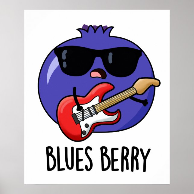 Blues Berry Funny Fruit Pun Poster (Vorne)