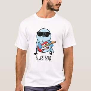 Blues Bird Funny Bluebird Pub T-Shirt