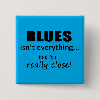 Blues ist nicht alles button