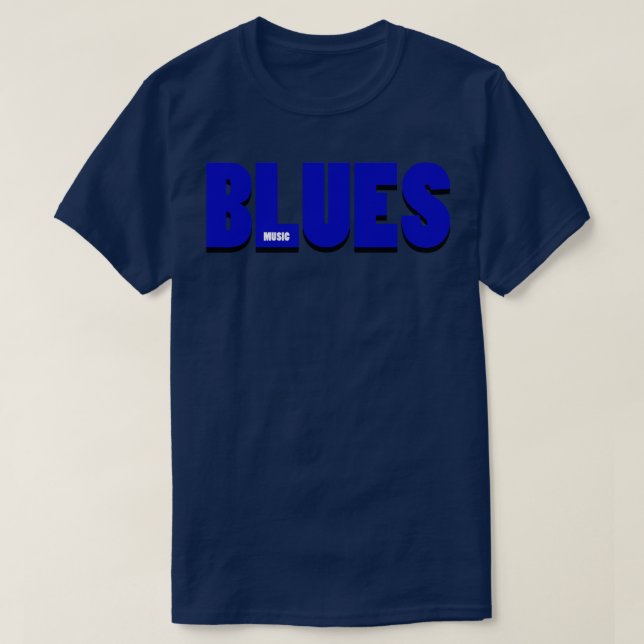 BLUES MUSICBlue White Text T-Shirt (Design vorne)