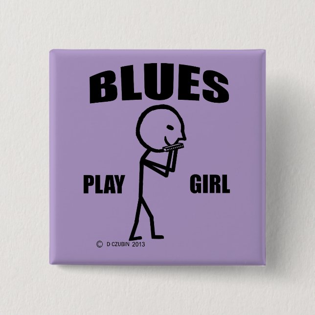 Blues Play Girl Button (Vorderseite)