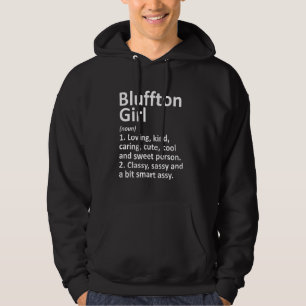 Bluffton Girl in Indiana Funny City Zuhause Roots Hoodie