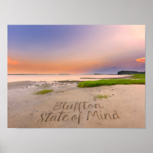 Bluffton State of Mind In den Sand geschrieben SC Poster