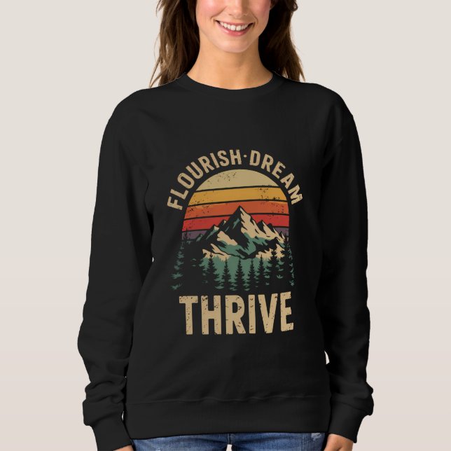 Blüh Dream Thrive Resist Protest Sweatshirt (Vorderseite)