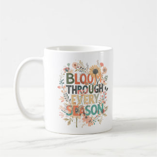 Blühe Durch Jede Jahreszeit Boho Kaffeetasse