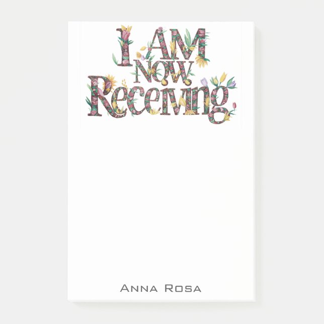 *~* Blume 13 ICH ERHALTE JETZT AP85 Manifesting Post-it Klebezettel (Vorderseite)