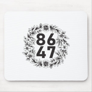 Blume 86 47 Anti-Trump Vintage-Blumen 8647 Mousepad
