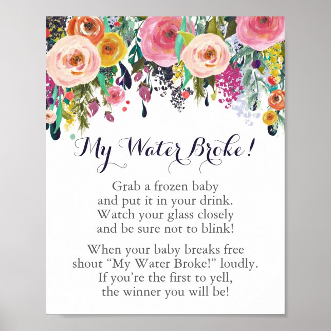 Blume Baby Dusche mein Wasser Broke Spiel Schild (Vorne)