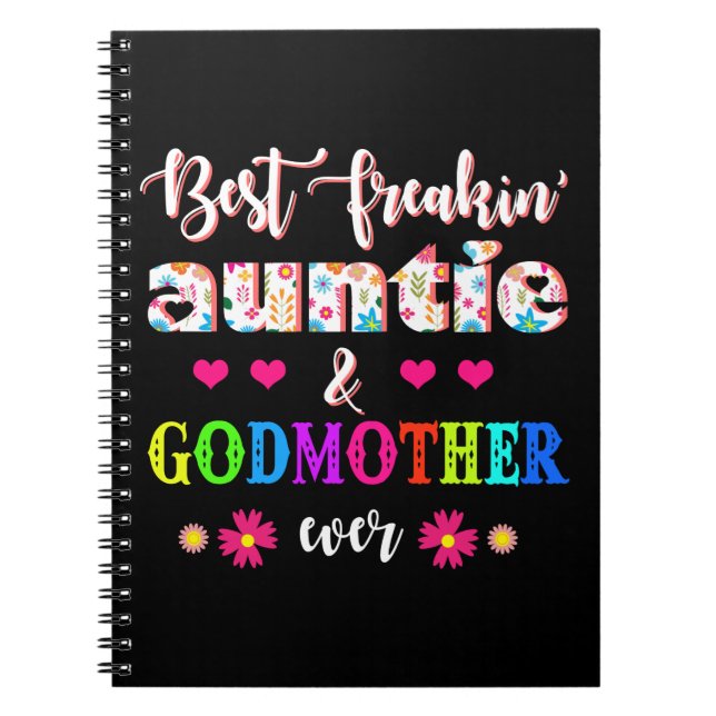 Blume Best Freakin'ttie and Godmutter je Notizblock (Vorderseite)