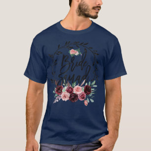 Blume Bride Squad Brautparty Wedding Bachelore T-Shirt