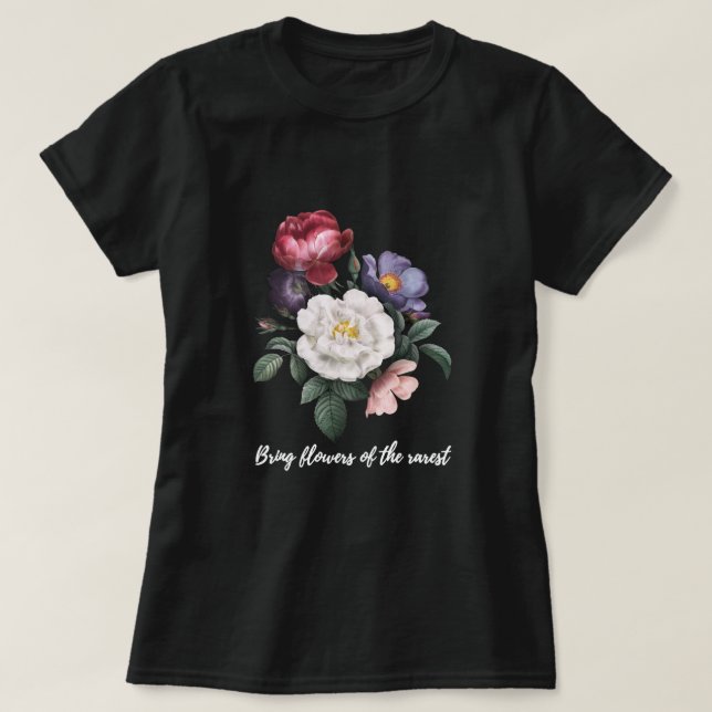 Blume der Seltenheit bringen T-Shirt (Design vorne)