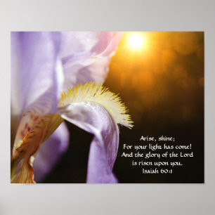 Blume des Glaubens Isaiah 60:1 Art Poster