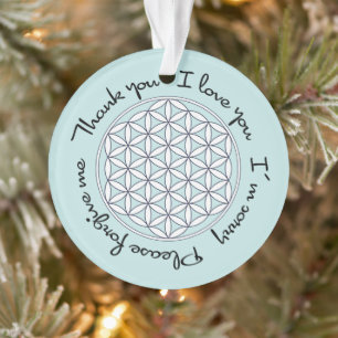 Blume des Lebens Ho'oponopono Ornament