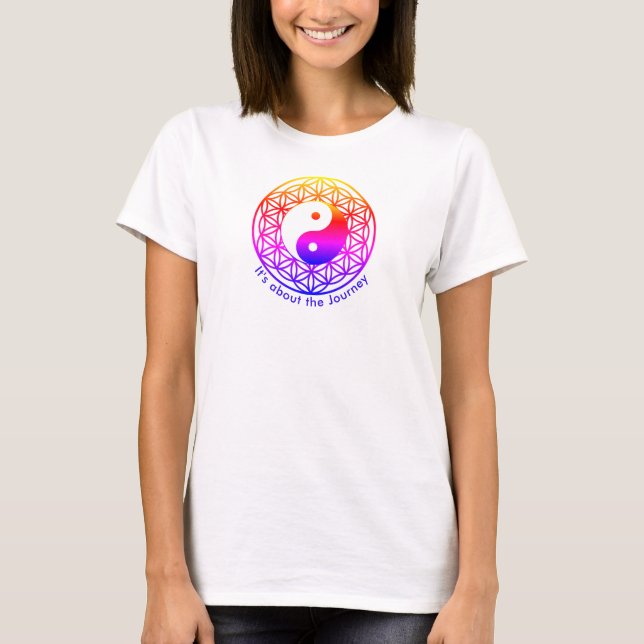 Blume des Lebens /yin-yang / Es geht um die Reise T-Shirt (Vorderseite)