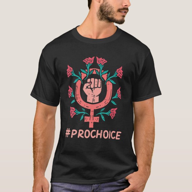 Blume für weibliche Symbole Fist Pro Choice Aborti T-Shirt (Vorderseite)
