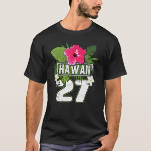 Blume Hawaii 27 Ferien T-Shirt
