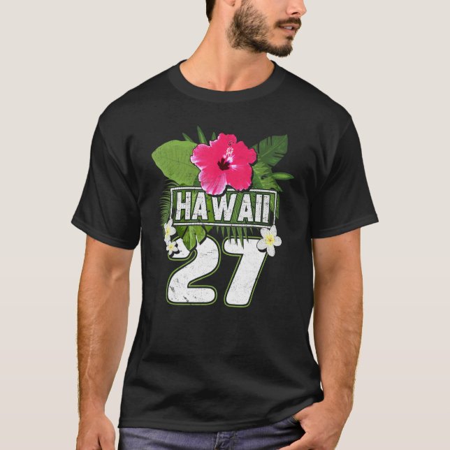 Blume Hawaii 27 Ferien T-Shirt (Vorderseite)