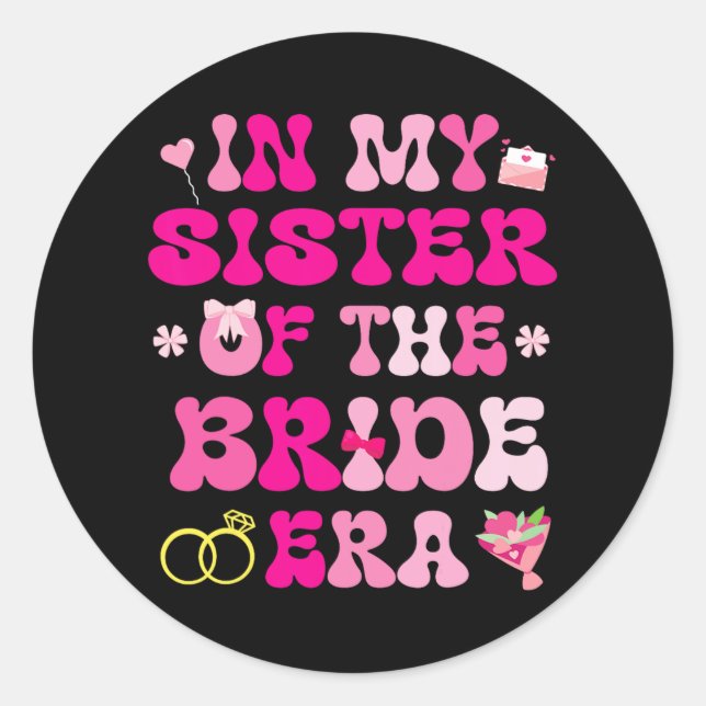 Blume hört Hochzeitsheirat in meiner Schwester Runder Aufkleber (Vorderseite)