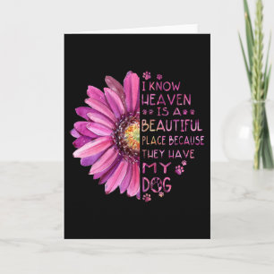 Blume ich weiß, Himmel ist ein schöner Ort Paws Hu Karte