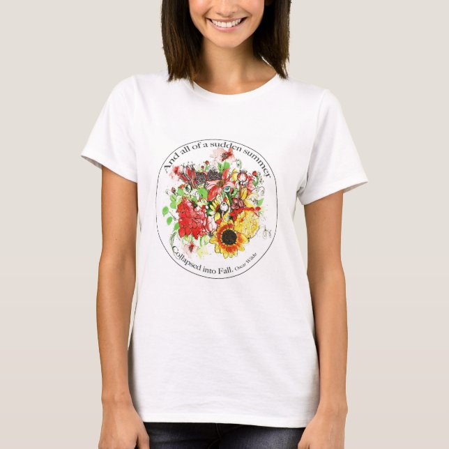 Blume im Herbst - Oscar Wilde Quote T-Shirt (Vorderseite)