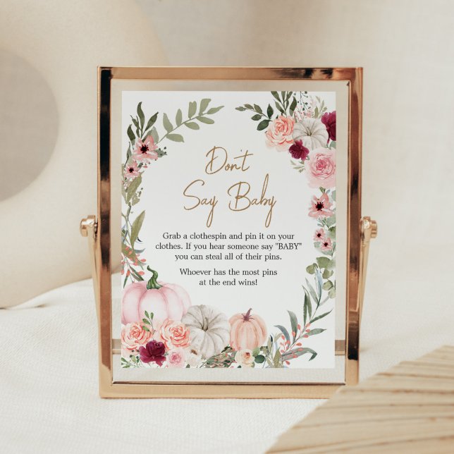 Blume im Herbst Pumpkin Baby Dusche Sage nicht Bab Poster (Autumn Little Pumpkin Baby Shower Don't Say Baby Sign)