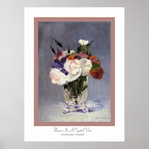 Blume in einer Crystal Vase ~ Edouard Manet Poster