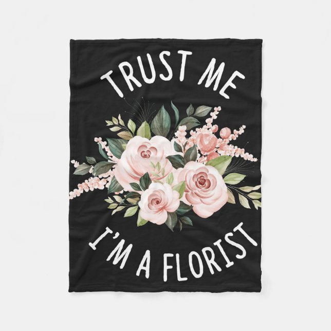 Blume Lover | Vertraue mir, ich bin ein Florist Fleecedecke (Vorderseite)