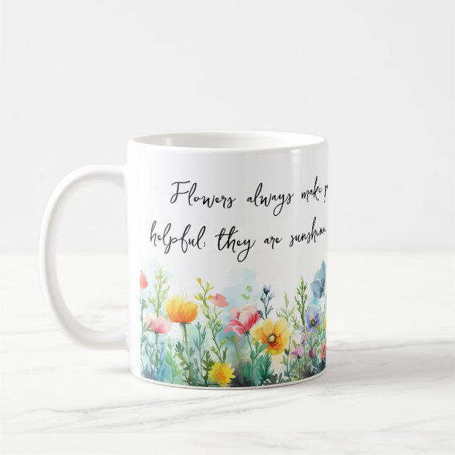 Blume machen Menschen immer besser, glücklicher Ta Kaffeetasse (Links)