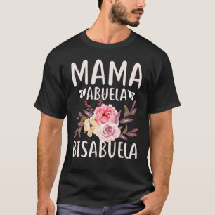Blume Mama Abuela Bisabuela Spanischer Muttertag T-Shirt